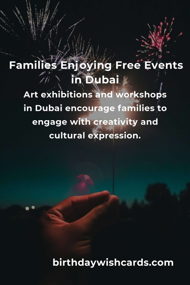 Discover Unforgettable Free Events in Dubai for Families This Month