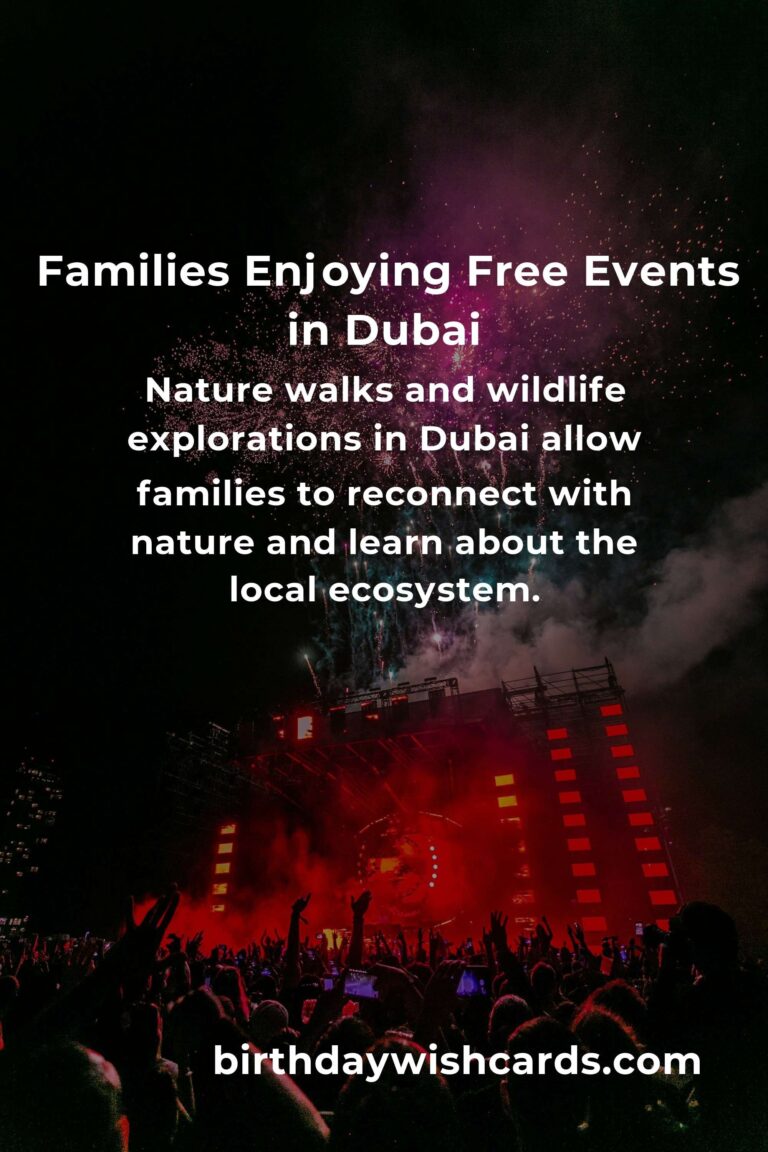 Discover Unforgettable Free Events in Dubai for Families This Month