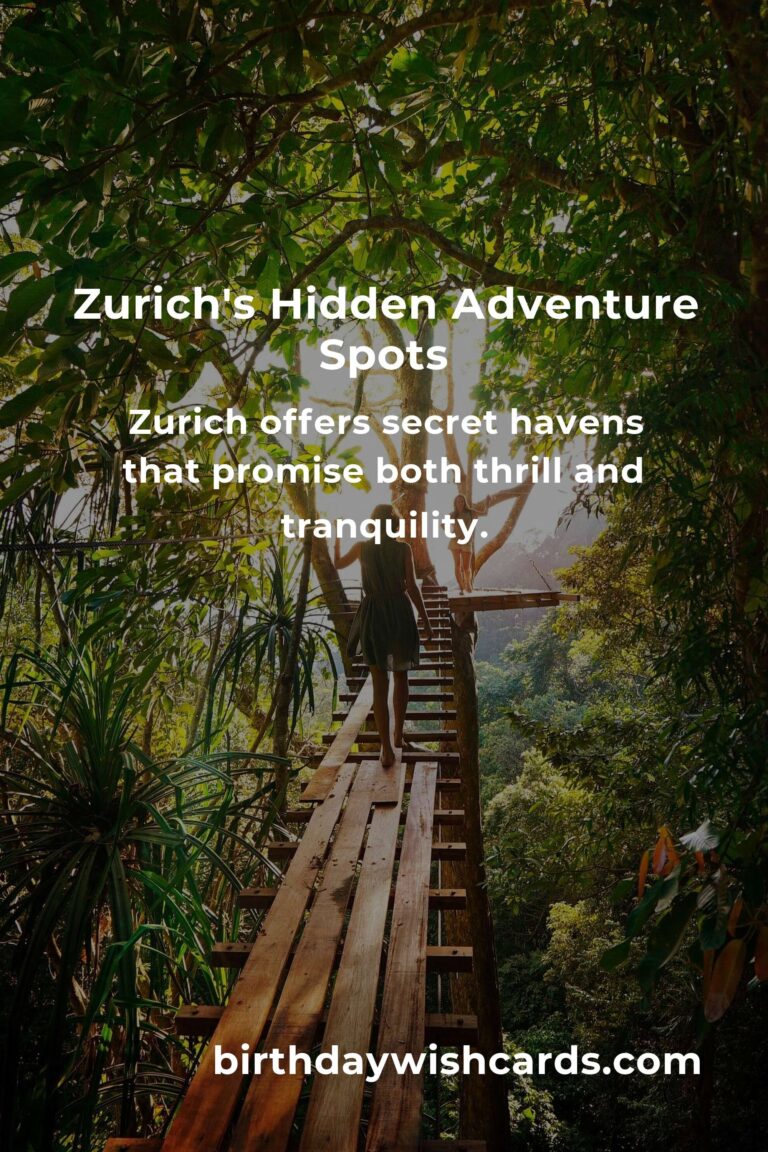 Discover Zurich's Hidden Adventure Spots: Unseen Gems for the Soul