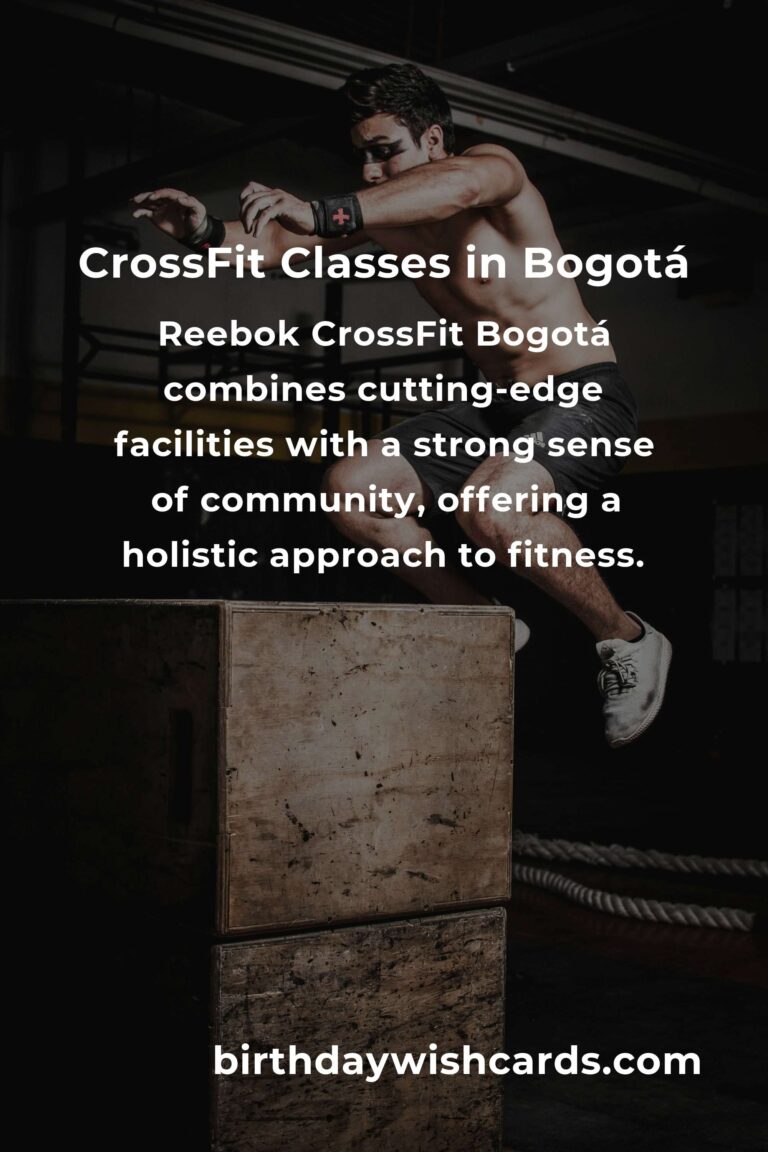 Discover the Best CrossFit Classes in Bogotá for 2025: Unleash Your Inner Athlete