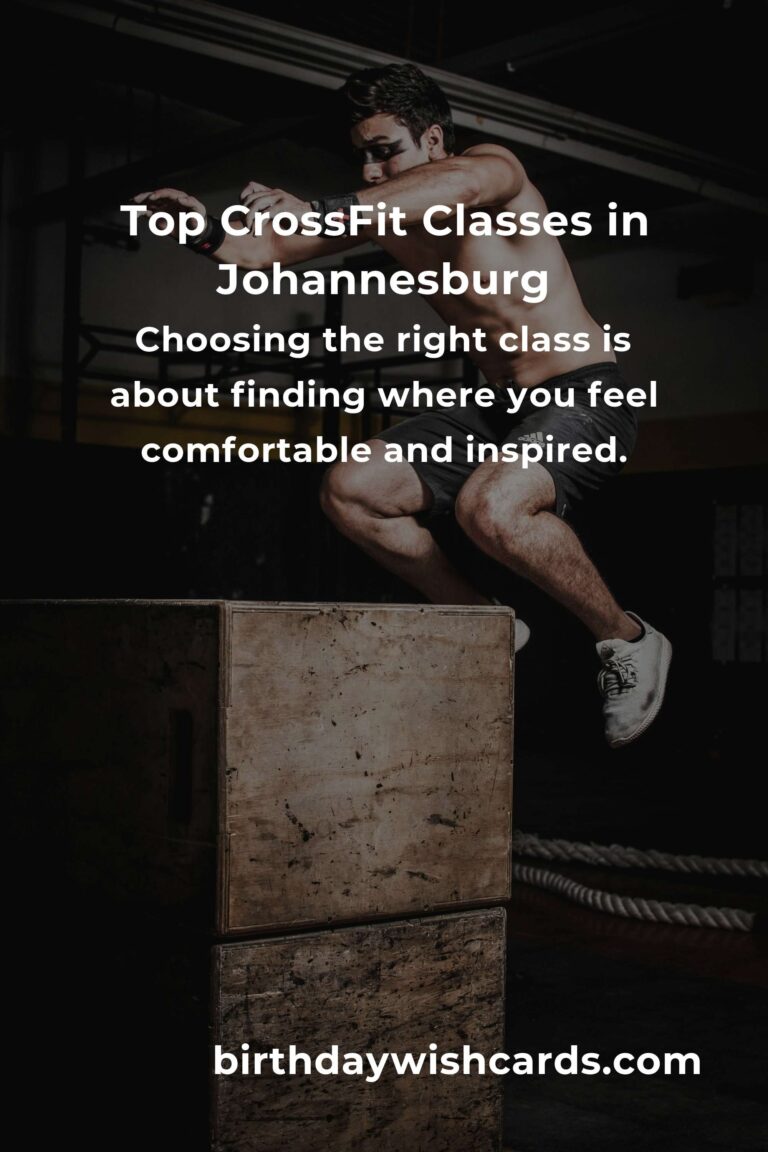 Discover the Best CrossFit Classes in Johannesburg for 2025: Transform Your Fitness Journey