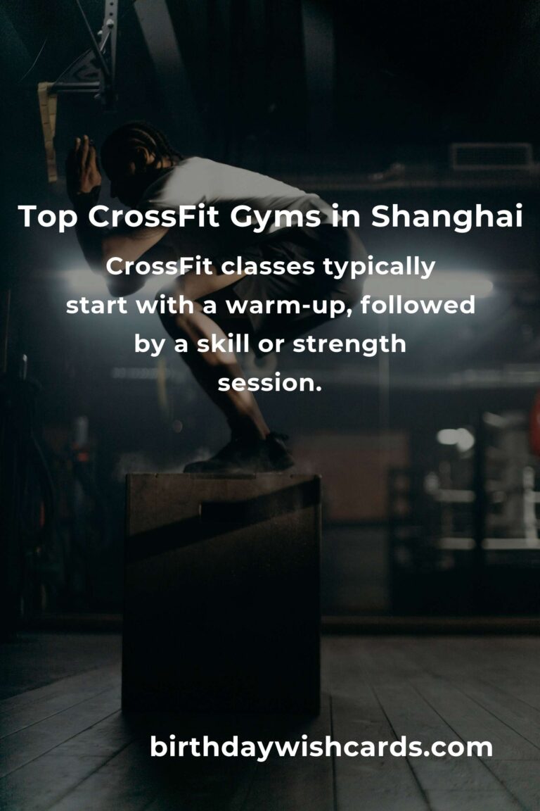 Discover the Best CrossFit Classes in Shanghai for 2025