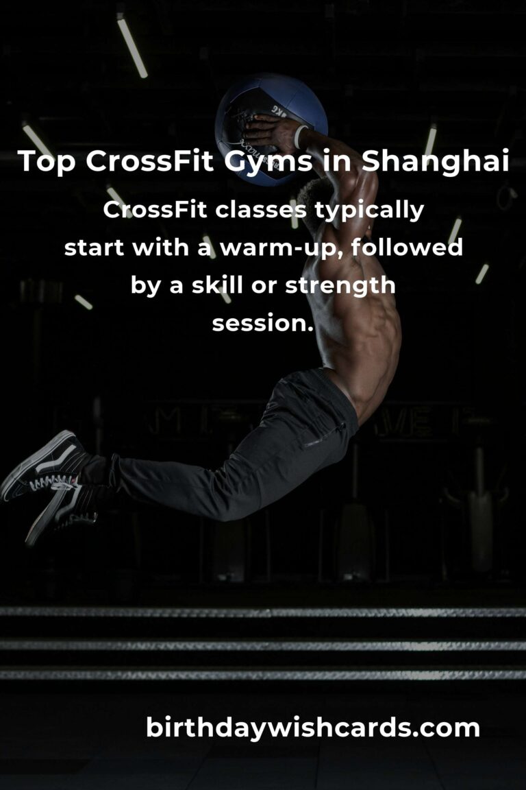 Discover the Best CrossFit Classes in Shanghai for 2025