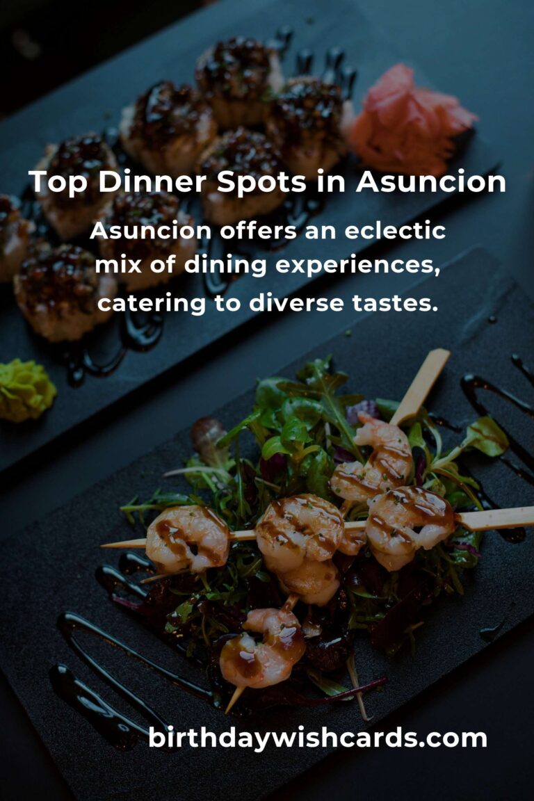 Discover the Best Dinner Ideas in Asuncion for 2025