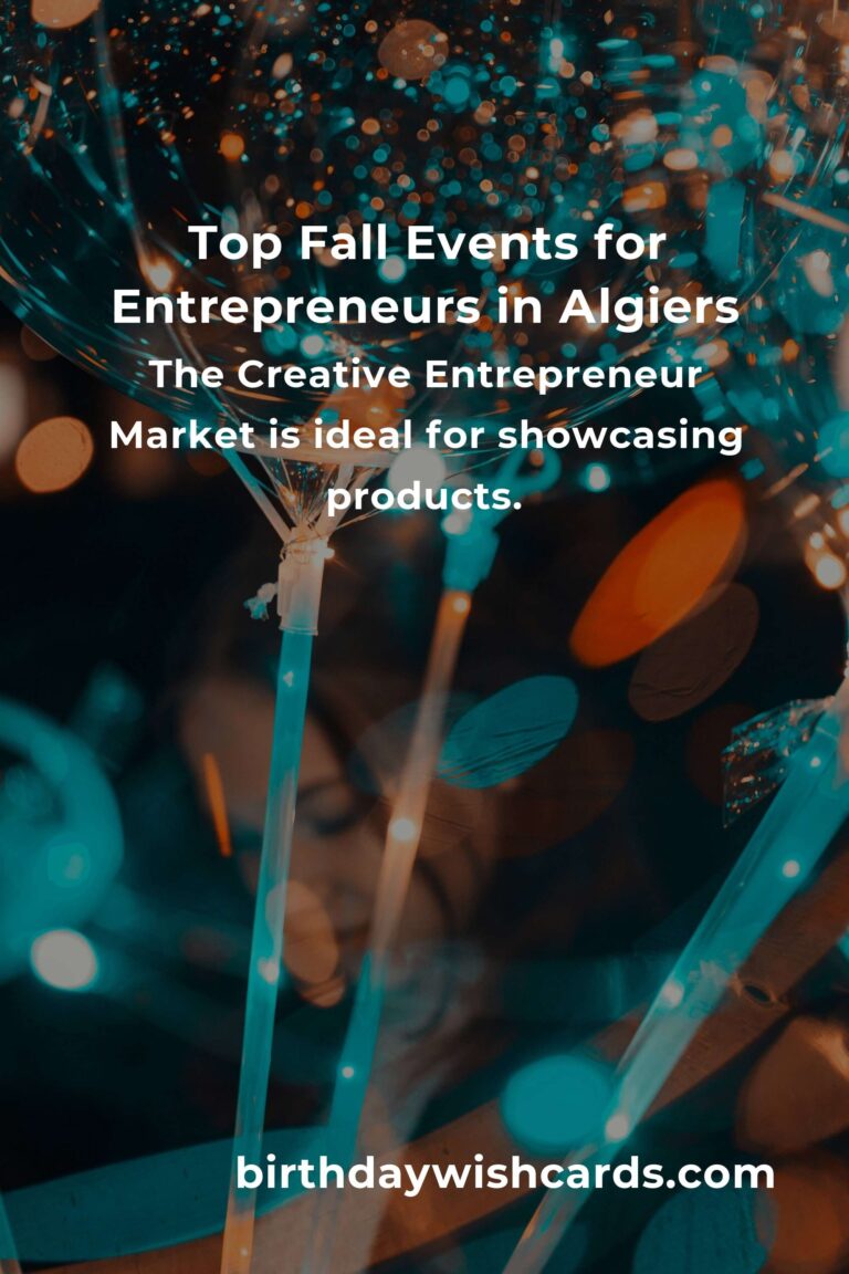Discover the Best Fall Events in Algiers for Entrepreneurs