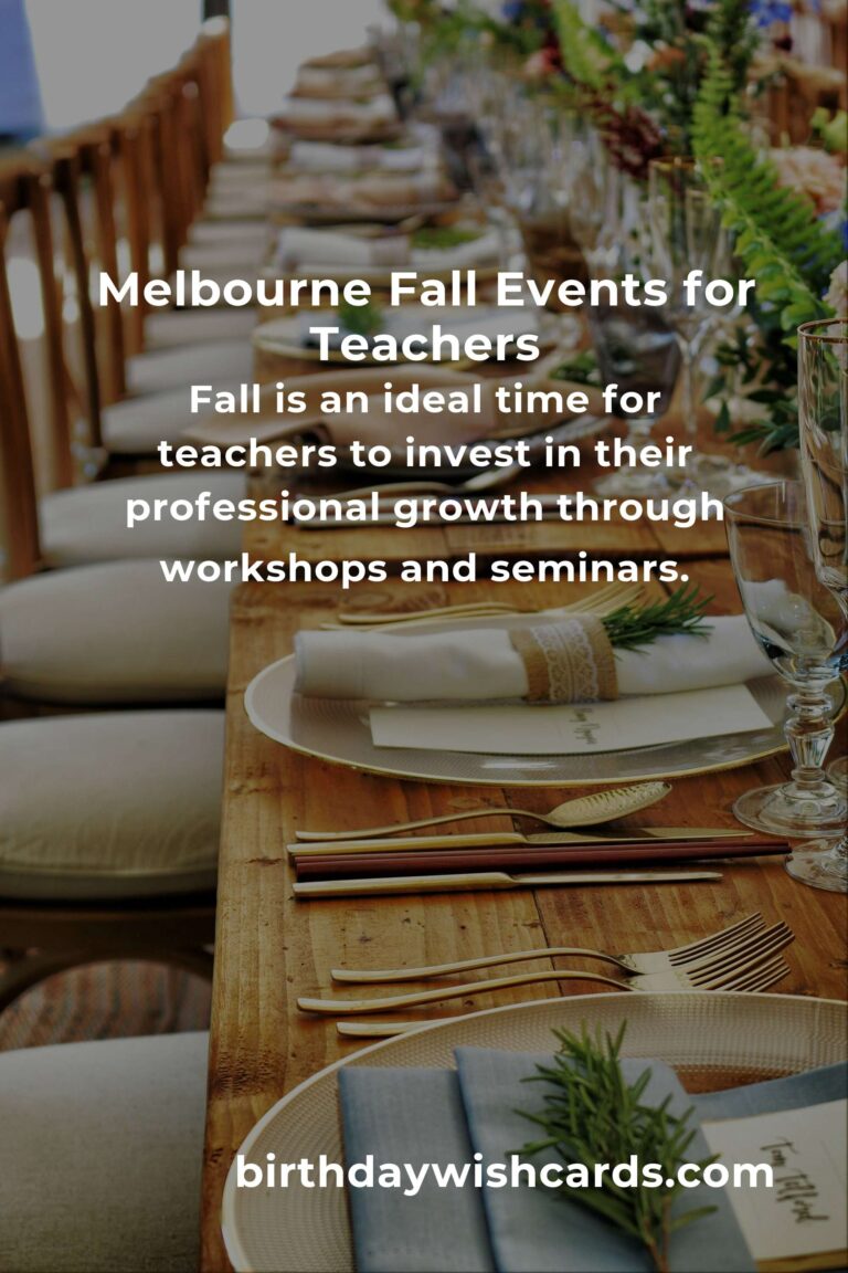 Discover the Best Fall Events in Melbourne for Teachers
