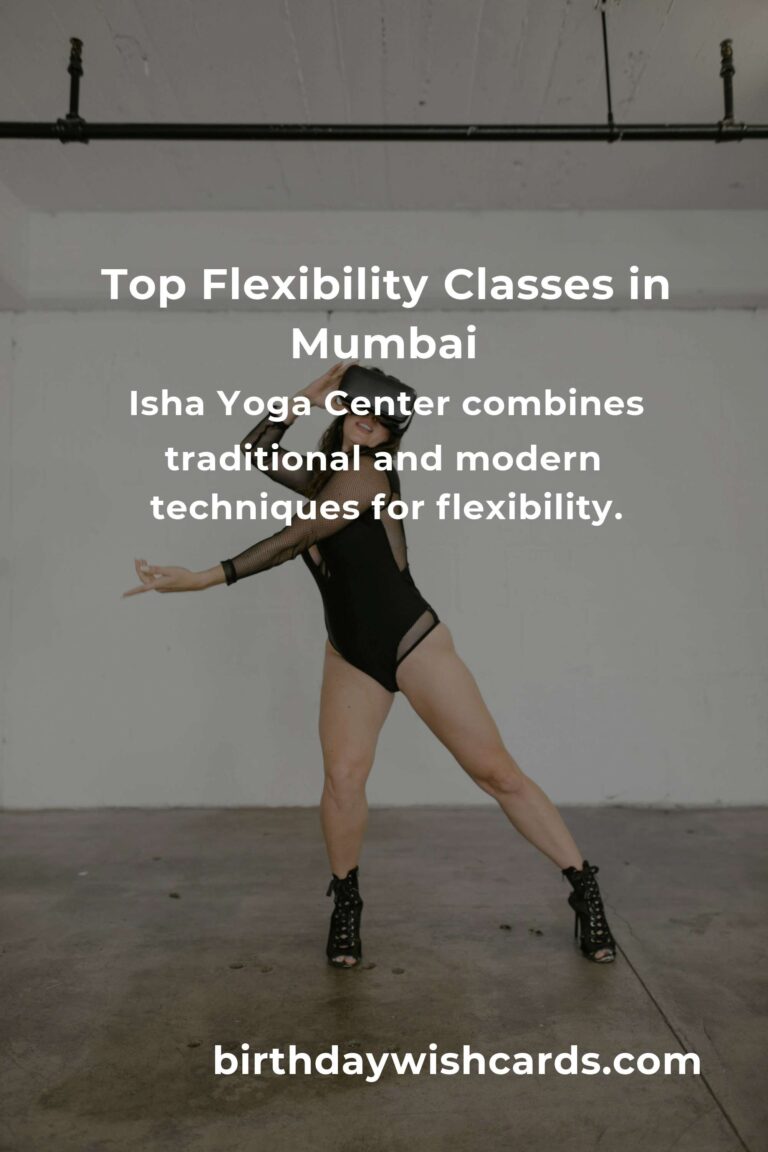 Discover the Best Flexibility Classes in Mumbai for 2025