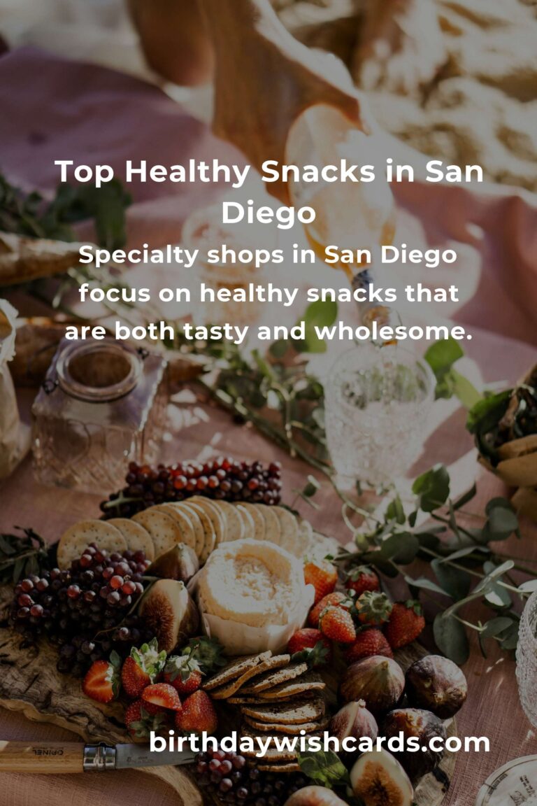 Discover the Best Healthy Snacks in San Diego for 2025