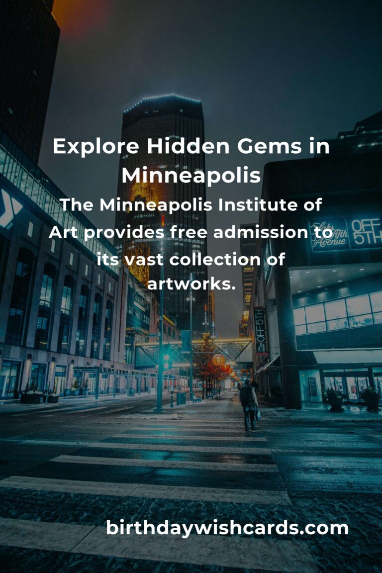 Discover the Best Hidden Gems in Minneapolis on a Budget