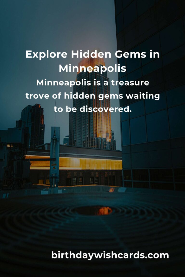 Discover the Best Hidden Gems in Minneapolis on a Budget