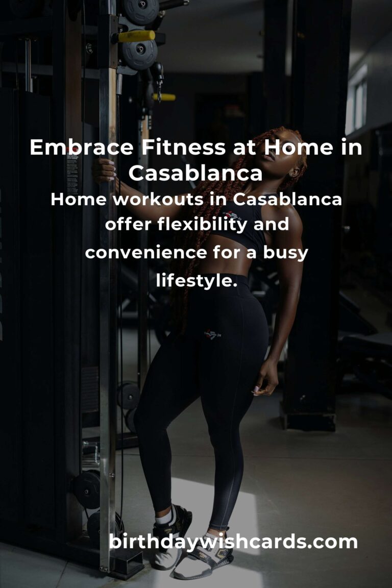 Discover the Best Home Workout Classes in Casablanca for 2025: Embrace Fitness with Heart