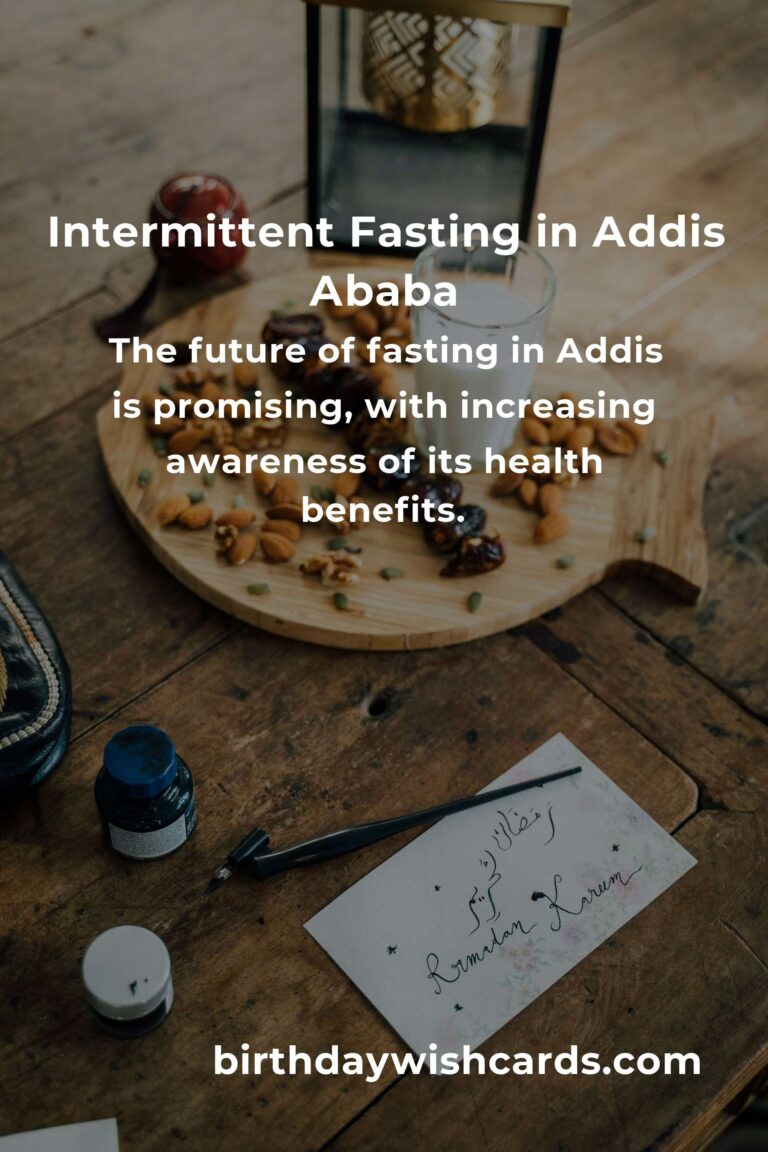 Discover the Best Intermittent Fasting Practices in Addis Ababa for 2025: A Journey to Health and Wellness