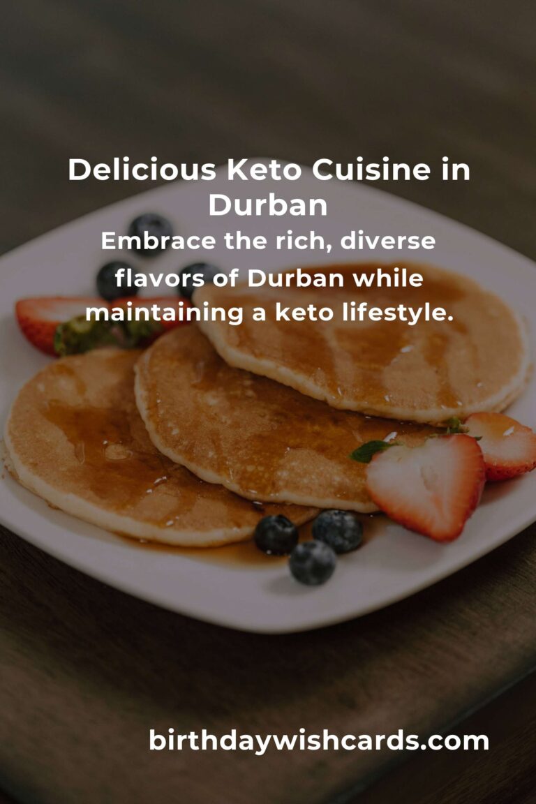 Discover the Best Keto Recipes in Durban for 2025: A Journey to Flavor and Wellness