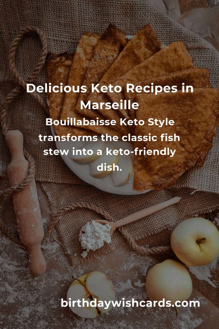 Discover the Best Keto Recipes in Marseille for 2025