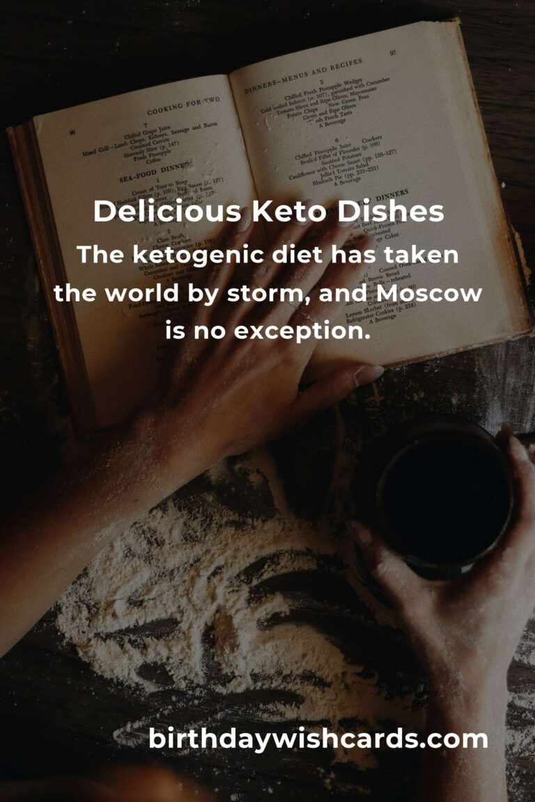 Discover the Best Keto Recipes in Moscow for 2025