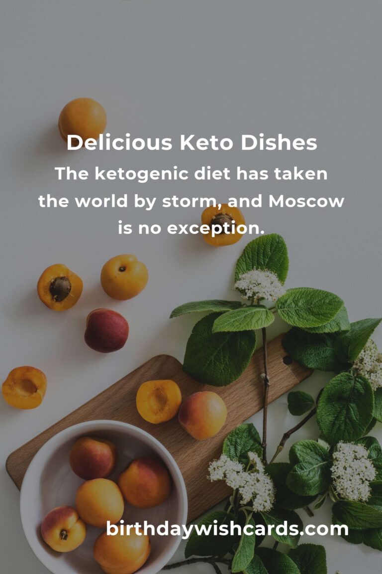 Discover the Best Keto Recipes in Moscow for 2025