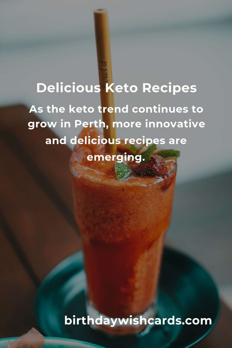Discover the Best Keto Recipes in Perth for 2025