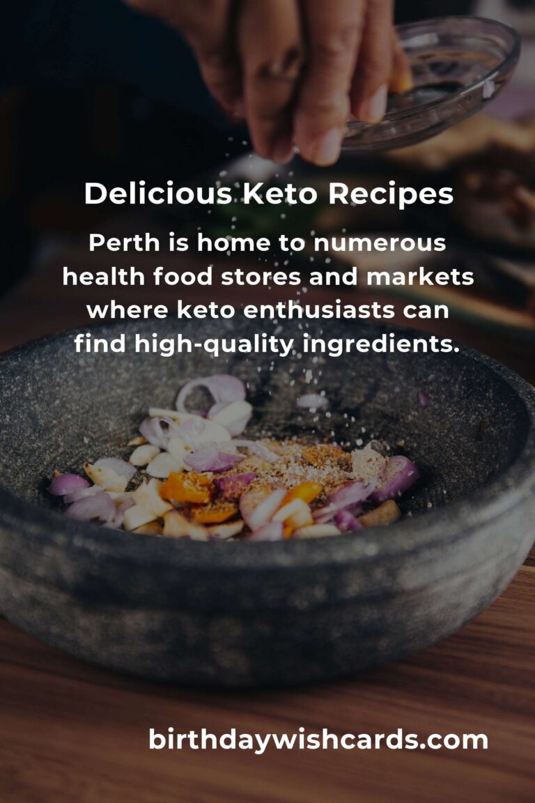 Discover the Best Keto Recipes in Perth for 2025