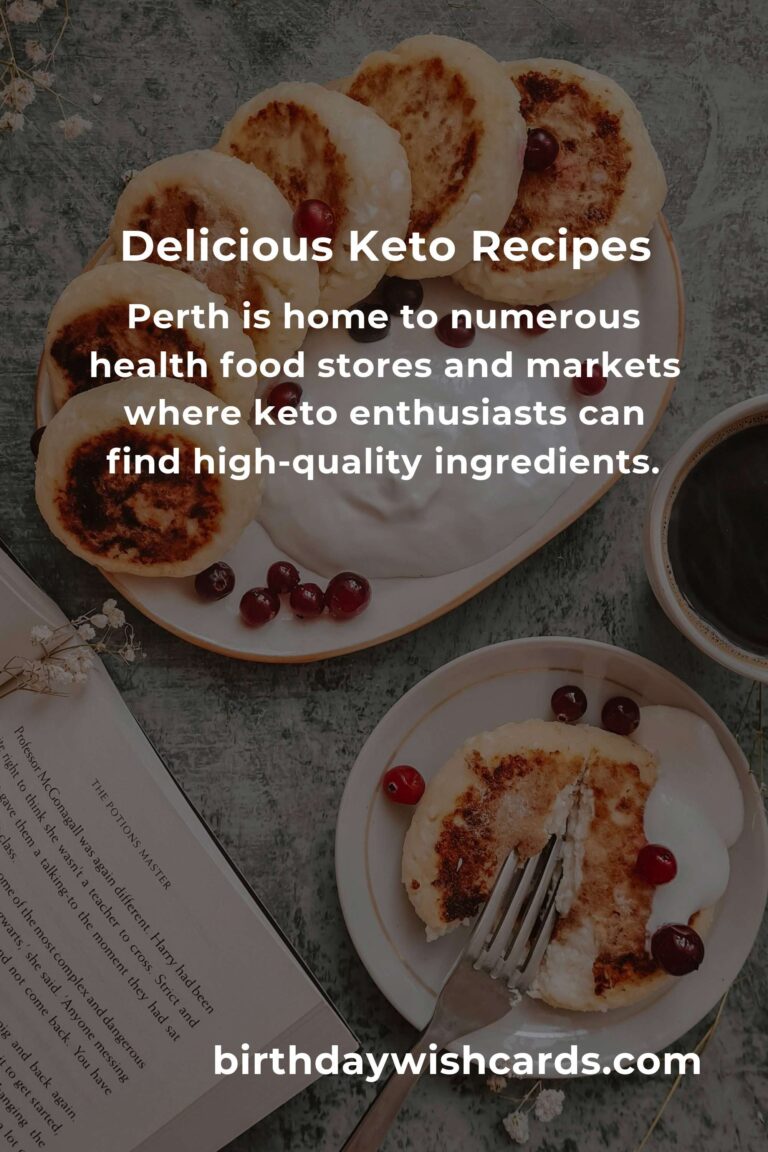 Discover the Best Keto Recipes in Perth for 2025