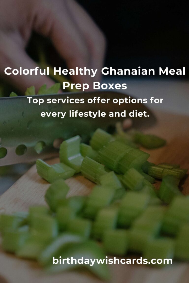 Discover the Best Meal Prep in Accra for 2025: Nourish Your Body & Soul with Every Bite