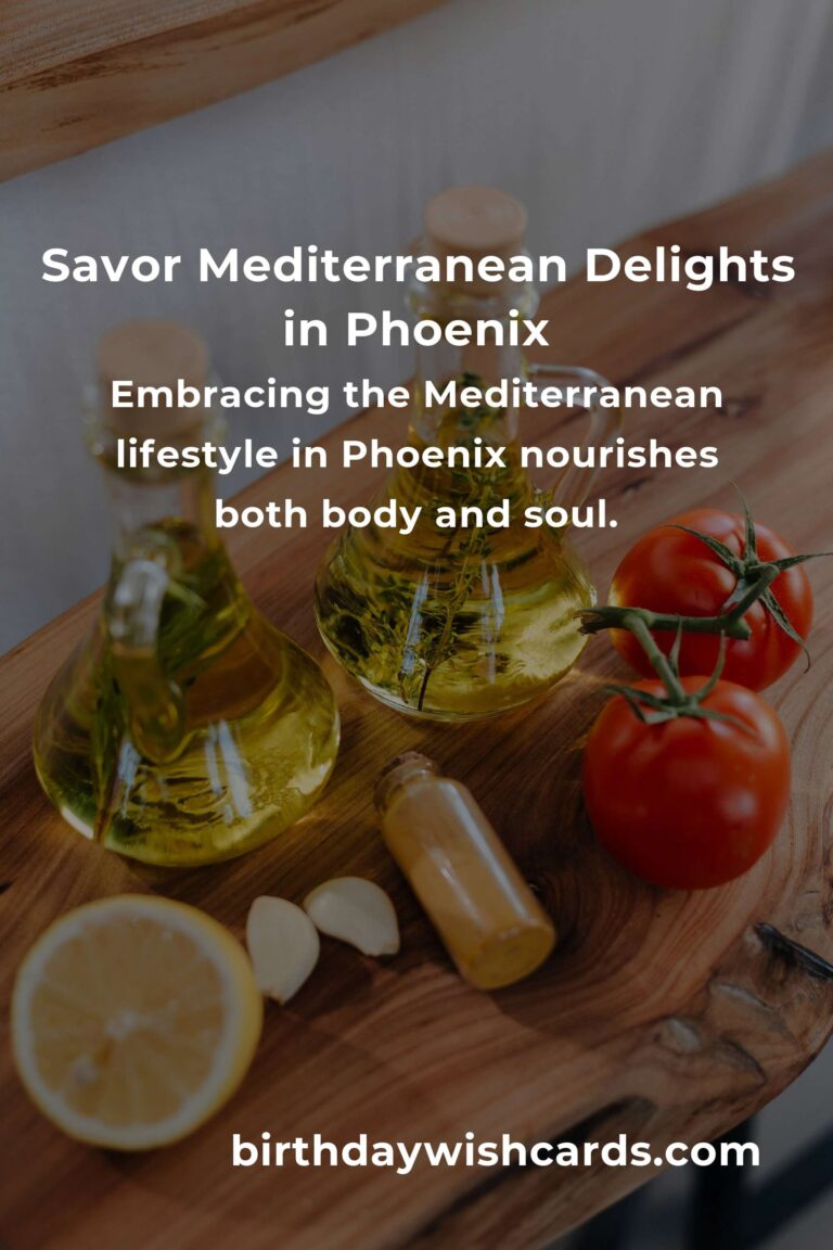 Discover the Best Mediterranean Diet Experiences in Phoenix for 2025