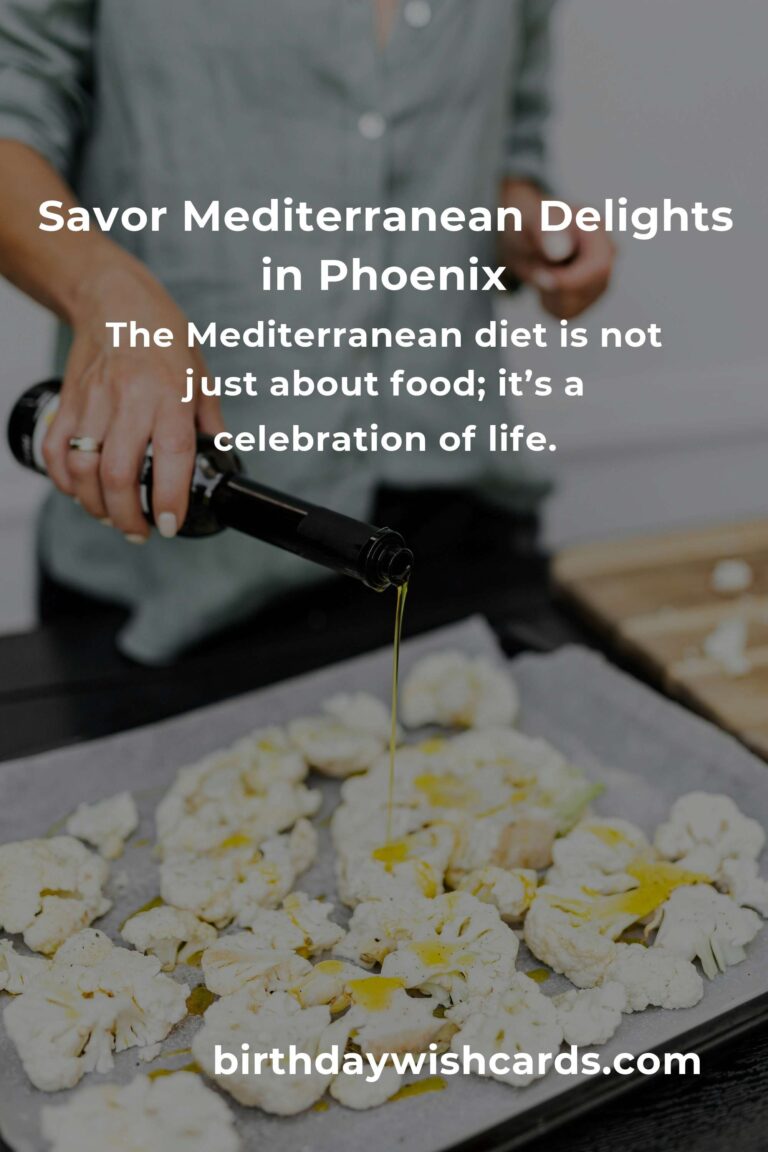 Discover the Best Mediterranean Diet Experiences in Phoenix for 2025