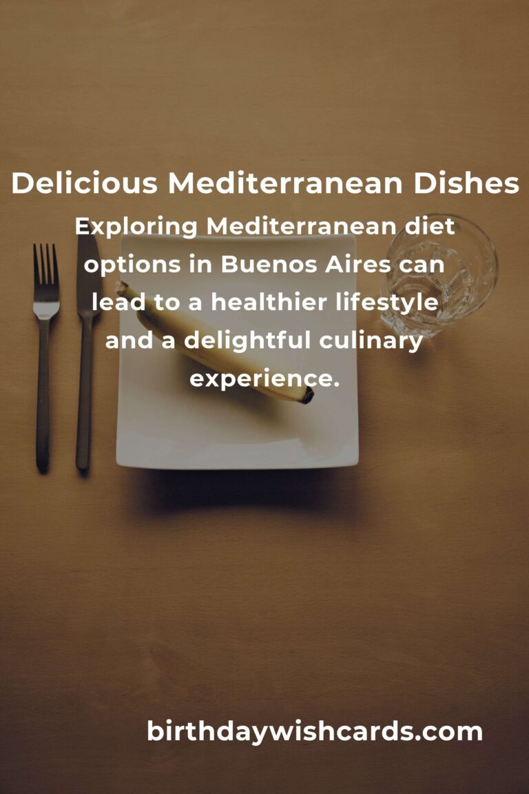 Discover the Best Mediterranean Diet Options in Buenos Aires for 2025
