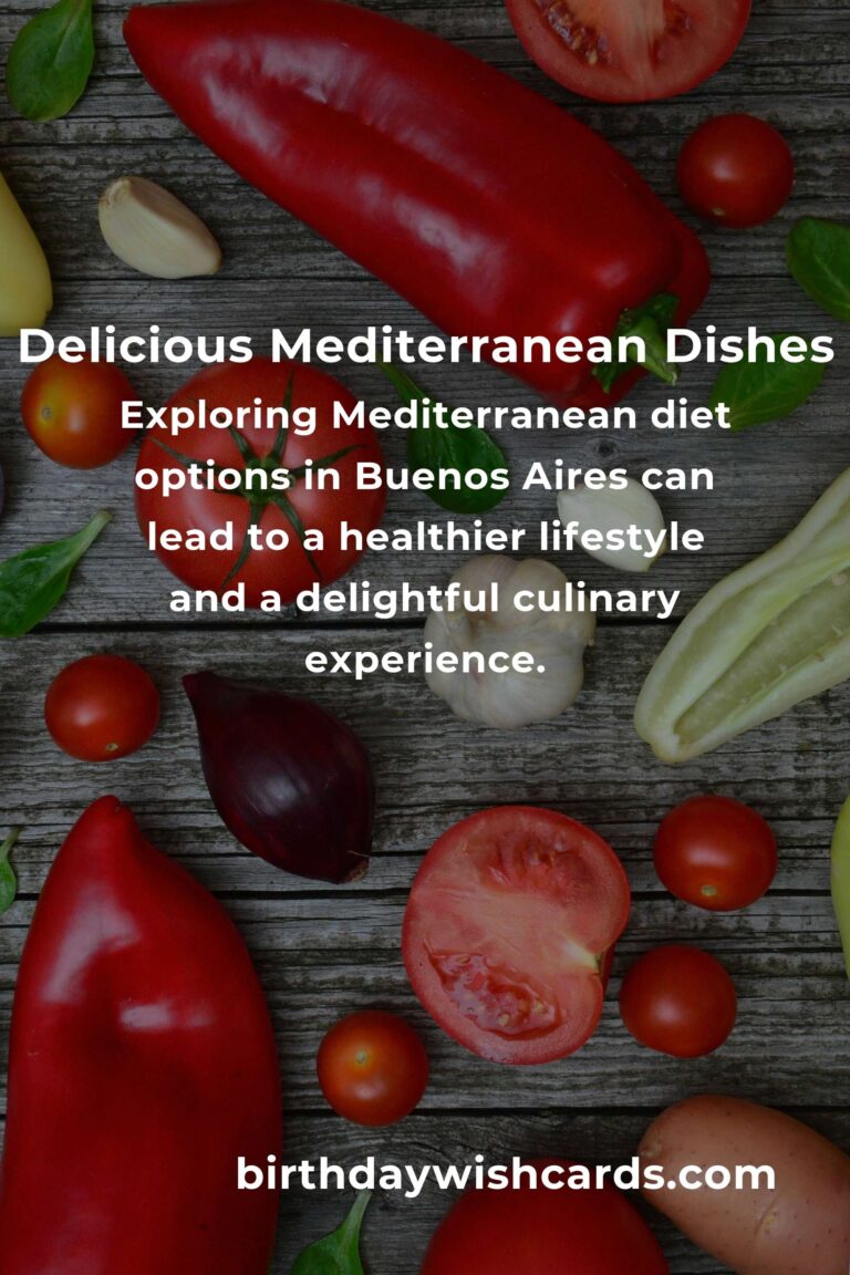 Discover the Best Mediterranean Diet Options in Buenos Aires for 2025