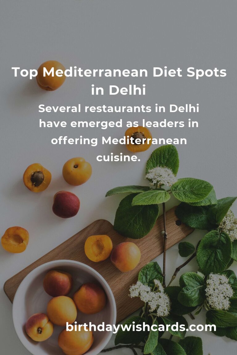 Discover the Best Mediterranean Diet Options in Delhi for 2025