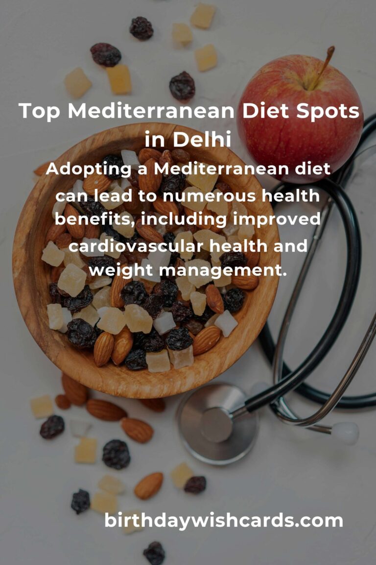 Discover the Best Mediterranean Diet Options in Delhi for 2025