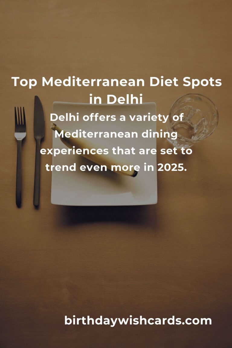 Discover the Best Mediterranean Diet Options in Delhi for 2025