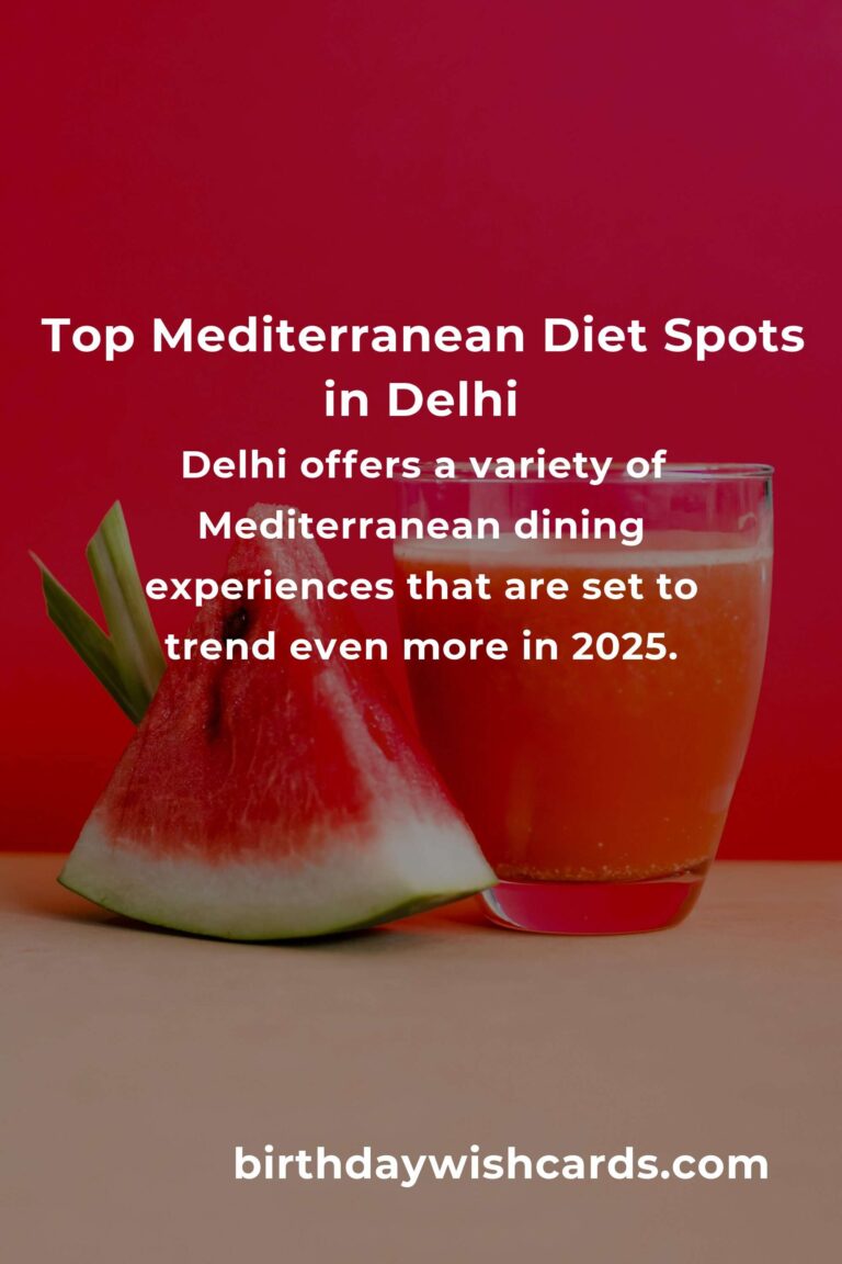 Discover the Best Mediterranean Diet Options in Delhi for 2025