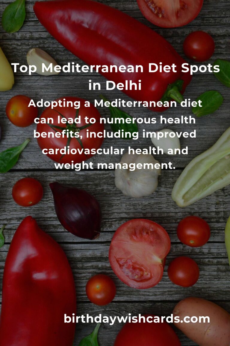Discover the Best Mediterranean Diet Options in Delhi for 2025