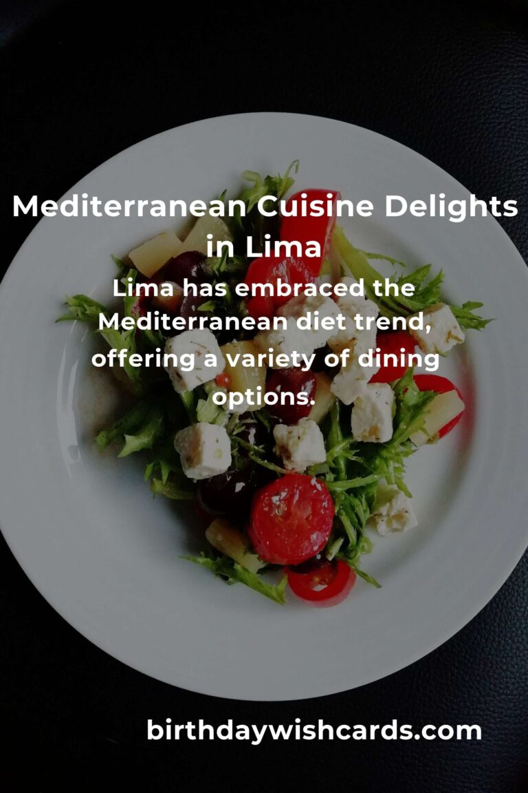 Discover the Best Mediterranean Diet Options in Lima for 2025