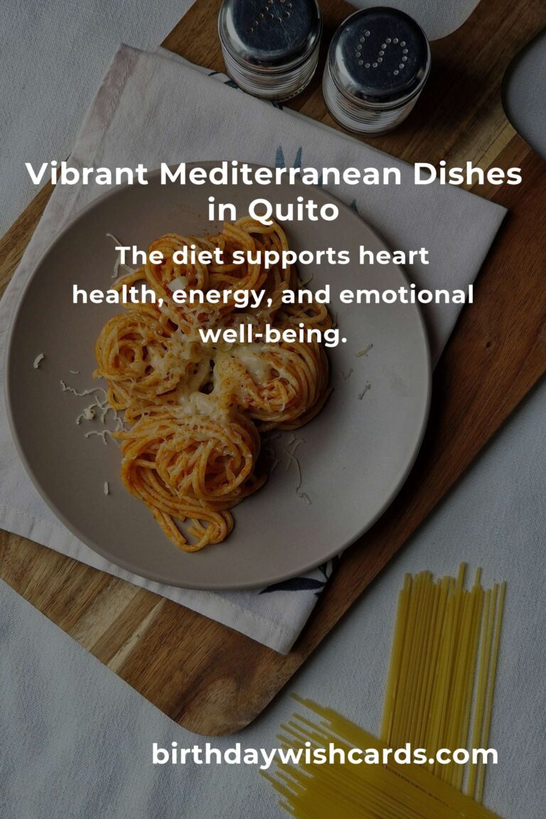 Discover the Best Mediterranean Diet in Quito for 2025: Savor Health, Flavor, and Joy