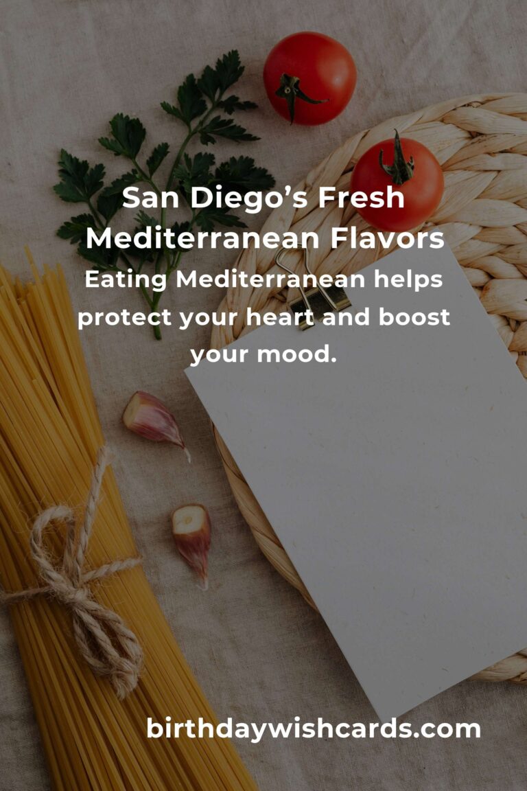 Discover the Best Mediterranean Diet in San Diego for 2025: Nourish Your Body and Soul