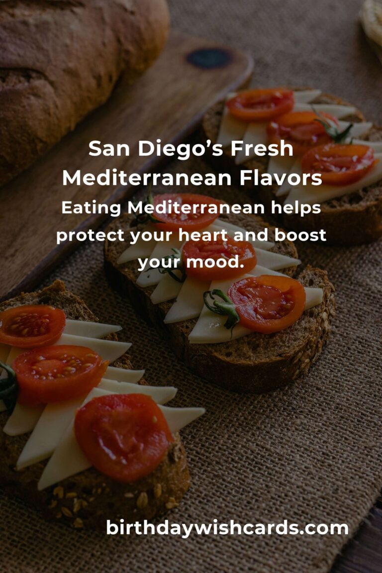 Discover the Best Mediterranean Diet in San Diego for 2025: Nourish Your Body and Soul