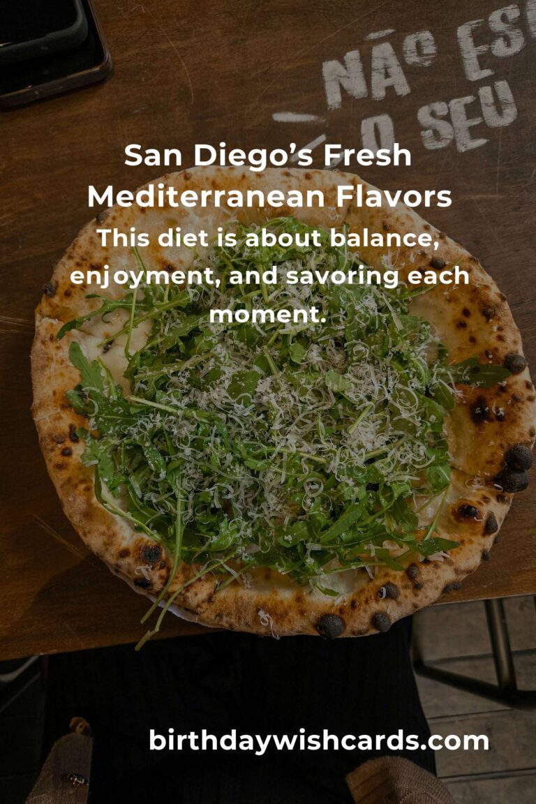 Discover the Best Mediterranean Diet in San Diego for 2025: Nourish Your Body and Soul