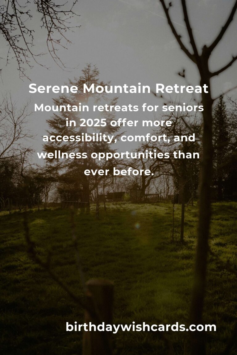 Discover the Best Mountain Retreats for Seniors in 2025