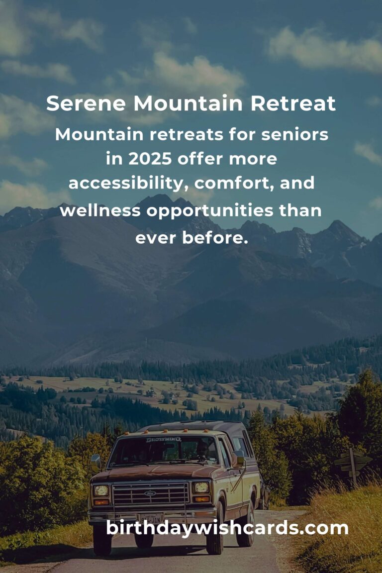 Discover the Best Mountain Retreats for Seniors in 2025