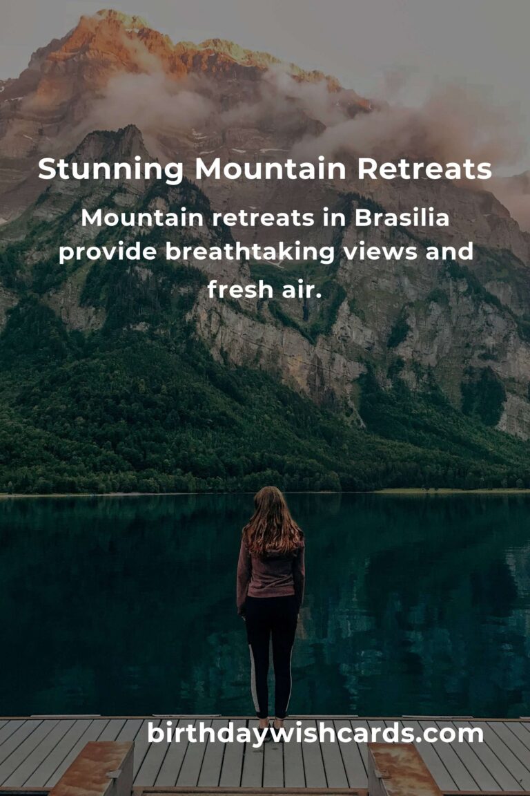 Discover the Best Mountain Retreats in Brasilia: Ultimate Guide