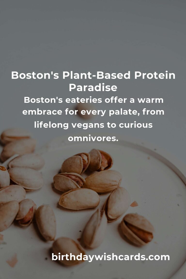 Discover the Best Plant-Based Protein Spots in Boston for 2025: Nourish Your Body and Soul