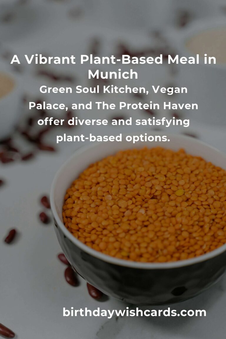 Discover the Best Plant-Based Protein in Munich for 2025: Nourish Your Body and Soul
