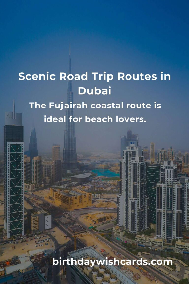 Discover the Best Road Trip Routes in Dubai: Ultimate Guide
