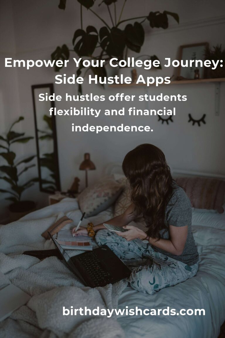 Discover the Best Side Hustle Apps for College Students: Balance, Earn, and Thrive