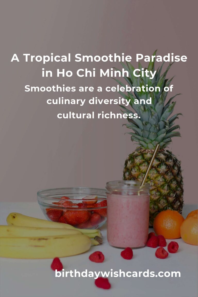 Discover the Best Smoothie Recipes in Ho Chi Minh City for 2025: A Blend of Flavor and Culture