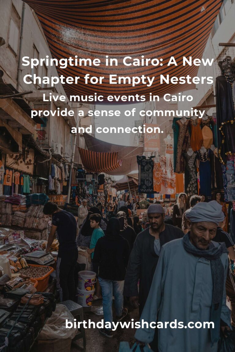 Discover the Best Spring Events in Cairo: A Delightful Escape for Empty Nesters