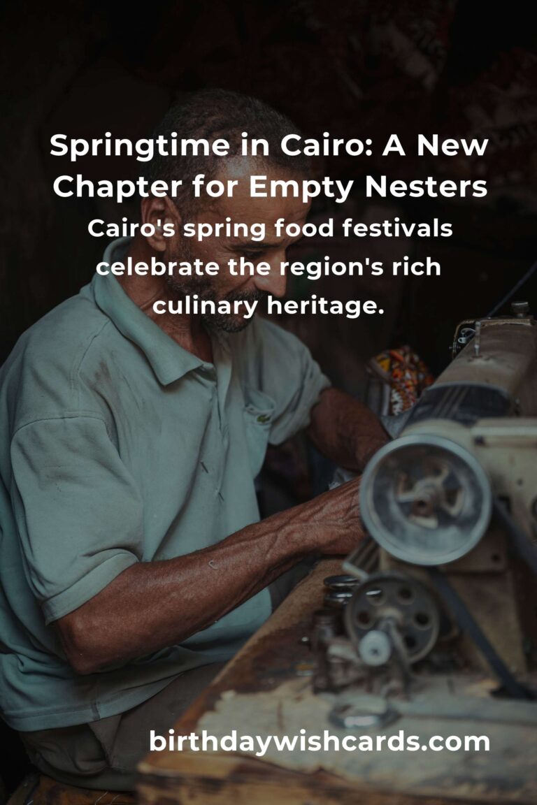 Discover the Best Spring Events in Cairo: A Delightful Escape for Empty Nesters