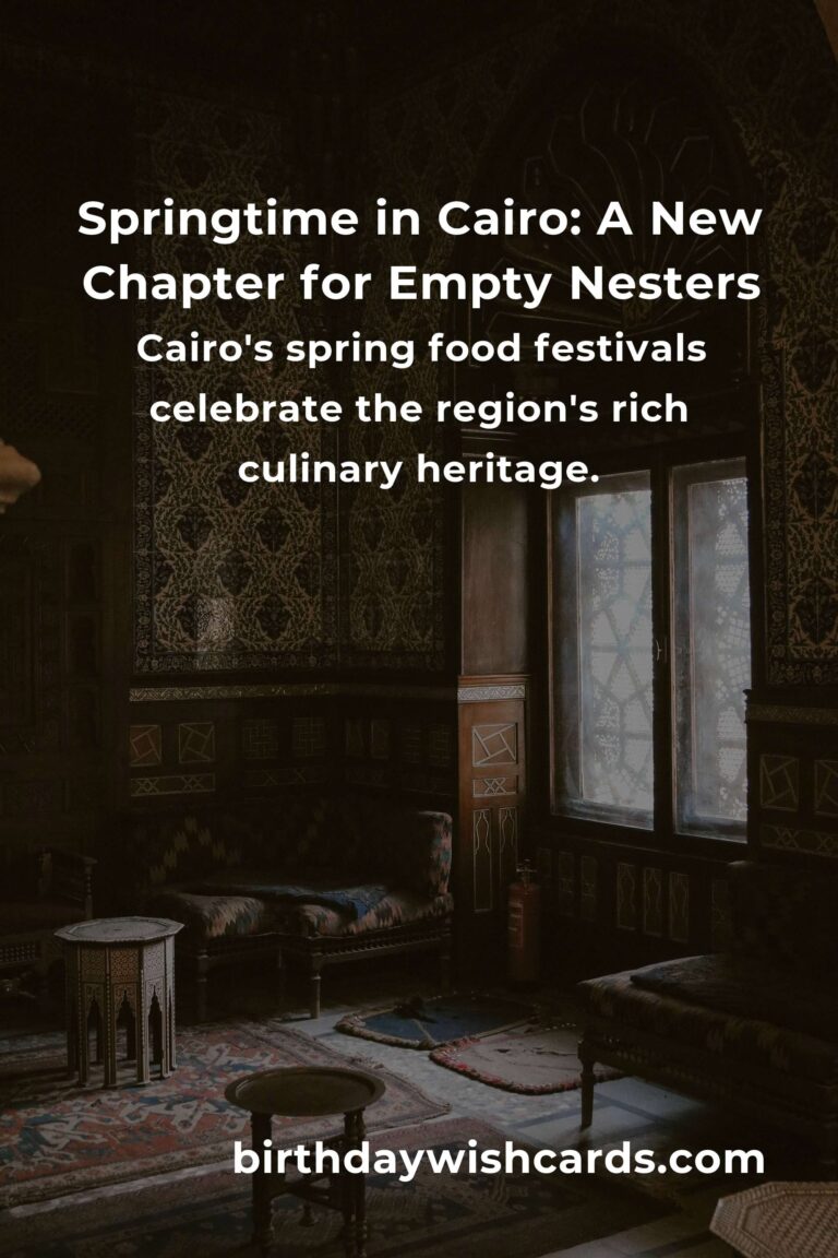 Discover the Best Spring Events in Cairo: A Delightful Escape for Empty Nesters