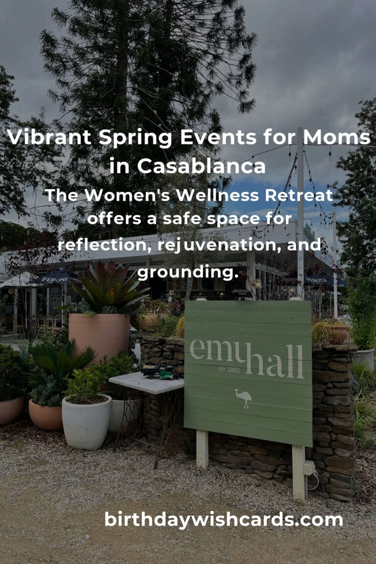 Discover the Best Spring Events in Casablanca for Working Moms: A Guide to Balancing Joy and Responsibilities